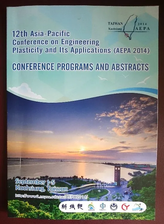 12th Asia-Pacific Conference on Engineering Plasticity and Its Applications (AEPA 2014)